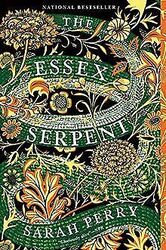 The Essex Serpent: A Novel von Perry, Sarah | Buch | Zustand sehr gutGeld sparen und nachhaltig shoppen!