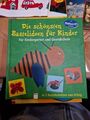 Die schönsten Bastelideen für Kinder