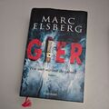 GIER - Wie weit würdest du gehen? von Marc Elsberg (2019, Gebundene Ausgabe)