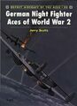 German Night Fighter Aces of World War 2 (Osprey Airc by Jerry Scutts 1855326965