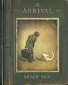 Shaun Tan ~ The Arrival 9780734415868