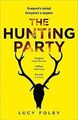 The Hunting Party von Foley, Lucy | Buch | Zustand gut