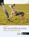 Die unsichtbare Leine | Positives Freilauftraining für Hunde | Sabrina Reichel