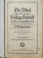 Die Bibel oder die ganze heilige Schrift, Dr. Martin Luther,  1920, illustriert