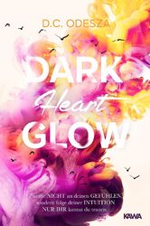 DARK Heart GLOW | Buch | 9783947738779