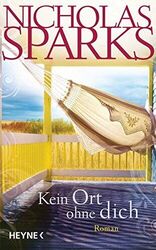 Nicholas Sparks 'Kein Ort ohne dich' Roman Heyne Buch