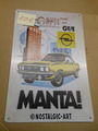 Opel Oldtimer Manta A Retro Blechschild 20x30 ,gebraucht