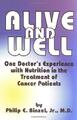 Alive & Well: One Doctor's Experience with Nutrition in... - Binzel, Philip E.