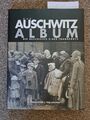 Das Auschwitz Album Die Geschichte eines Transports Yad Vashem 