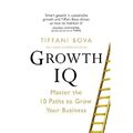 Growth IQ: Meistern Sie die 10 Wege zum Wachstum Ihres Unternehmens - Taschenbuch/Softback NEU