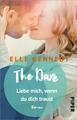 The Dare - Liebe mich, wenn du dich traust Elle Kennedy