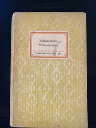 Chinesische Volksmärchen. Ausgabe 1949, Ausgewählt, übertragen von W. EberhardInsel-Bücherei Nr. 484