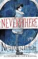 Neverwhere. Illustrated Edition | Neil Gaiman | englisch