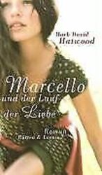 Marcello und der Lauf der Liebe von Hatwood, Mark D., Bl... | Buch | Zustand gut*** So macht sparen Spaß! Bis zu -70% ggü. Neupreis ***