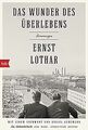 Das Wunder des Überlebens: Erinnerungen von Lothar,... | Buch | Zustand sehr gut