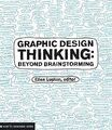 Graphic Design Thinking: Beyond Brainstorming (Design Br... | Buch | Zustand gut