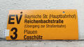 EV 3 Bayrische Str. (Hauptbahnhof) – Coschütz | Linienschild Dresden DVB