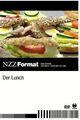 NZZ Format: Der Lunch