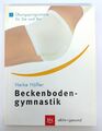 Heike Höfler - Beckenbodengymnastik - BLV aktiv+gesund 2003 | K526-4 Heike Höfle