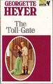 The Toll-gate by Heyer, Georgette 0330201778 FREE Shipping