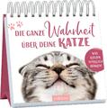 Die ganze Wahrheit über deine Katze | Was Katzen wirklich denken! | Taschenbuch