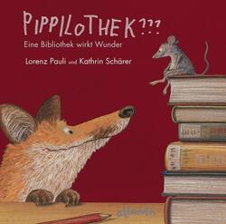 Pippilothek??? - Miniformat | Lorenz Pauli | Buch | 32 S. | Deutsch | 2013