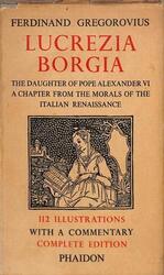 Lucrezia Borgia. Ein Kapitel aus der Moral der italienischen Renaissance