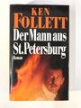 Der Mann aus St.Petersburg - Sonderausgabe! Follett, Ken: