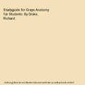 Studyguide for Grays Anatomy for Students: By Drake, Richard, Cram101 Textbook R