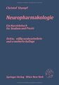 Neuropharmakologie: Ein Kurzlehrbuch für Studium und Pra... | Buch | Zustand gut