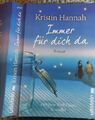 Immer für dich da von Hannah, Kristin, Der New-York Timrs Bestseller, Ullstein 