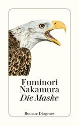 Die Maske von Fuminori Nakamura - Diogenes TB 2441 - Neuwertig, NP 13 €