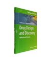 Drug Design and Discovery: Methods and Protocols