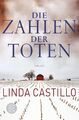 Die Zahlen der Toten: Thriller | Kate Burkholder ermittel... von Castillo, Linda