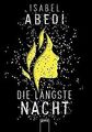 Die längste Nacht von Abedi, Isabel | Buch | Zustand sehr gut