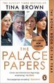 The Palace Papers: The Sunday Times Bestseller - Brown, Tina