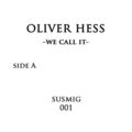 Oliver Hess - We Call It / Time Again - Musik is Egall - Techno - Detroit Techno