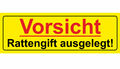 ABVERKAUF - Vorsicht RATTENGIFT ausgelegt - PVC-Schild oder Klebeschild,