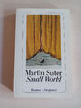 Small World von Martin Suter