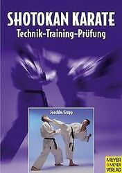 Shotokan Karate. Technik, Training, Prüfung von Joa... | Buch | Zustand sehr gutGeld sparen und nachhaltig shoppen!