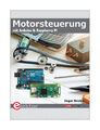 Motorsteuerung mit Arduino und Raspberry Pi von Dogan Ibrahim