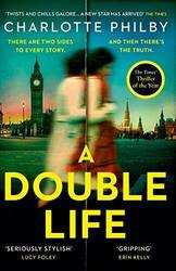 A Double Life: ‘Griffiges’ - Erin KELLY Von Philby, Charlotte, Neu Buch, Free &