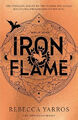 Iron Flame - THE THRILLING SEQUEL TO THE INSTANT SUNDAY TIMES BESTSELLER Buch