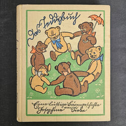 Josephine Siebe * Das Teddybuch * Eine lustige Bärengeschichte, 1924