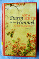 Sturm in den Himmel von Asta Scheib (2016, Gebundene Ausgabe)