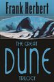 The Great Dune Trilogy | Dune / Dune Messiah / Children of Dune | Frank Herbert 