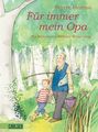 Für immer mein Opa Sverre Henmo. Aus dem Norweg. von Gabriele Haefs. Mit Bildern