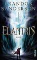 Elantris: Roman von Sanderson, Brandon | Buch | Zustand akzeptabel