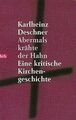 Abermals krähte der Hahn: Eine kritische Kirchengeschich... | Buch | Zustand gut