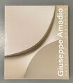 Catalogo Ragionato di Giuseppe Amadio - I Volume - artista contemporaneo